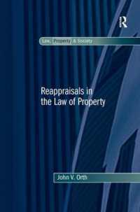 Reappraisals in the Law of Property (Law, Property and Society)