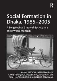 Social Formation in Dhaka, 1985-2005 : A Longitudinal Study of Society in a Third World Megacity