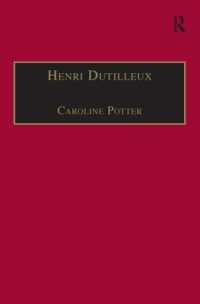 Henri Dutilleux : His Life and Works