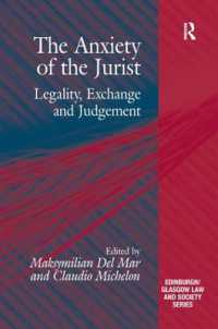 The Anxiety of the Jurist : Legality, Exchange and Judgement (Critical Studies in Jurisprudence)