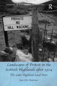 Landscapes of Protest in the Scottish Highlands after 1914 : The Later Highland Land Wars