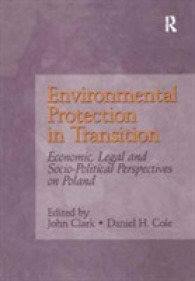 Environmental Protection in Transition : Economic, Legal and Socio-Political Perspectives on Poland
