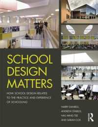 School Design Matters : How School Design Relates to the Practice and Experience of Schooling