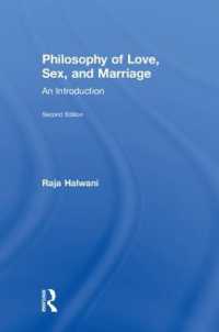『愛・セックス・結婚の哲学』（原書・第２版）<br>Philosophy of Love, Sex, and Marriage : An Introduction （2ND）