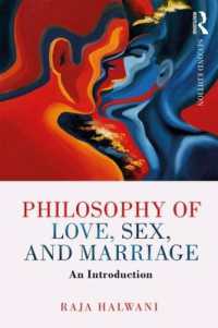 『愛・セックス・結婚の哲学』（原書・第２版）<br>Philosophy of Love, Sex, and Marriage : An Introduction （2ND）