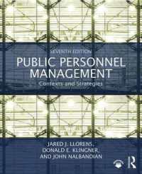 公共部門の人材管理：背景と戦略（第７版）<br>Public Personnel Management : Contexts and Strategies （7TH）