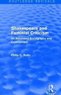 Routledge Revivals: Shakespeare and Feminist Criticism (1991) : An Annotated Bibliography and Commentary (Routledge Revivals)
