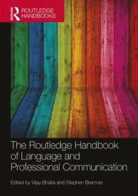 ラウトレッジ版　言語と職業的コミュニケーション・ハンドブック<br>The Routledge Handbook of Language and Professional Communication (Routledge Handbooks in Applied Linguistics)