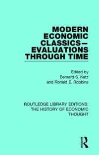 Modern Economic Classics-Evaluations through Time (Routledge Library Editions: The History of Economic Thought)