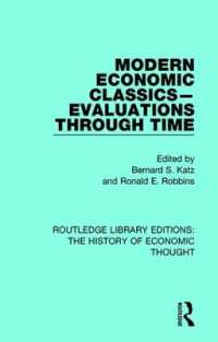 Modern Economic Classics-Evaluations through Time (Routledge Library Editions: The History of Economic Thought)