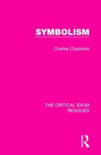 Symbolism (The Critical Idiom Reissued)