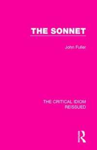 The Sonnet (The Critical Idiom Reissued)