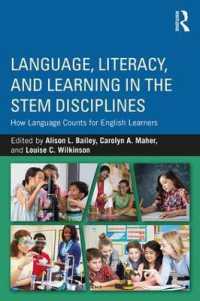 Language, Literacy, and Learning in the STEM Disciplines : How Language Counts for English Learners