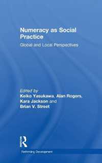 Numeracy as Social Practice : Global and Local Perspectives (Rethinking Development)