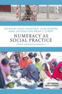 Numeracy as Social Practice : Global and Local Perspectives (Rethinking Development)