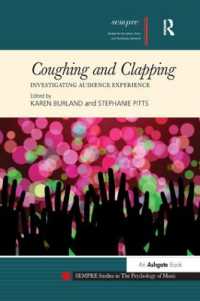 Coughing and Clapping: Investigating Audience Experience (Sempre Studies in the Psychology of Music)