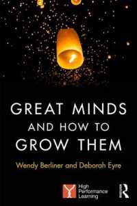 Great Minds and How to Grow Them : High Performance Learning