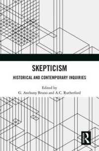 Skepticism : Historical and Contemporary Inquiries
