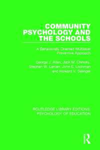 Community Psychology and the Schools : A Behaviorally Oriented Multilevel Approach (Routledge Library Editions: Psychology of Education)