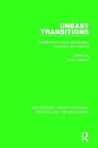 Uneasy Transitions : Disaffection in Post-Compulsory Education and Training (Routledge Library Editions: Psychology of Education)