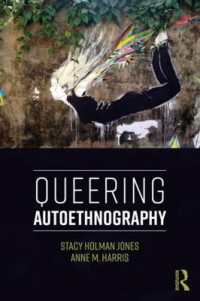 Queering Autoethnography