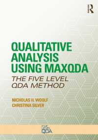 Qualitative Analysis Using MAXQDA : The Five-Level QDA™ Method (Developing Qualitative Inquiry)