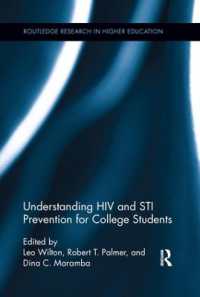 Understanding HIV and STI Prevention for College Students (Routledge Research in Higher Education)