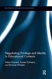 Negotiating Privilege and Identity in Educational Contexts (Routledge Research in Education)