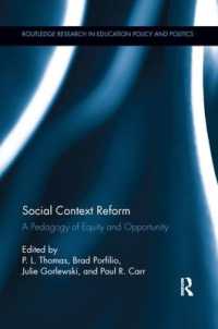 Social Context Reform : A Pedagogy of Equity and Opportunity (Routledge Research in Education Policy and Politics)