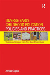 Diverse Early Childhood Education Policies and Practices : Voices and Images from Five Countries in Asia