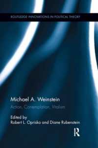 Michael A. Weinstein : Action, Contemplation, Vitalism (Routledge Innovations in Political Theory)