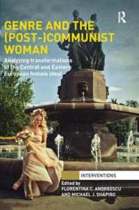 Genre and the (Post-)Communist Woman : Analyzing Transformations of the Central and Eastern European Female Ideal (Interventions)