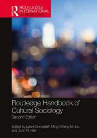 ラウトレッジ版　文化社会学ハンドブック（第２版）<br>Routledge Handbook of Cultural Sociology (Routledge International Handbooks) （2ND）