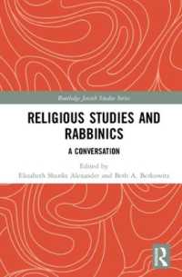 Religious Studies and Rabbinics : A Conversation (Routledge Jewish Studies Series)