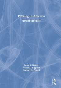 アメリカにおける警察活動（第９版）<br>Policing in America （9TH）