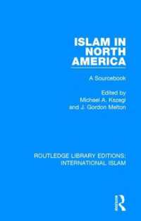 Islam in North America : A Sourcebook (Routledge Library Editions: International Islam)