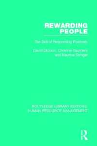 Rewarding People : The Skill of Responding Positively (Routledge Library Editions: Human Resource Management)