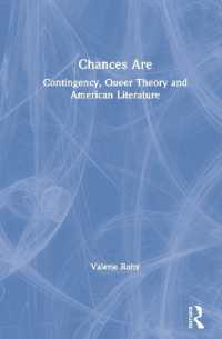 Chances Are : Contingency, Queer Theory and American Literature