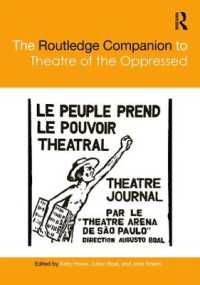 ラウトレッジ版　「被抑圧者の演劇」必携<br>The Routledge Companion to Theatre of the Oppressed (Routledge Companions)