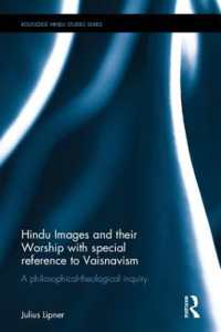 Hindu Images and their Worship with special reference to Vaisnavism : A philosophical-theological inquiry (Routledge Hindu Studies Series)