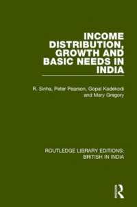 Income Distribution, Growth and Basic Needs in India (Routledge Library Editions: British in India)