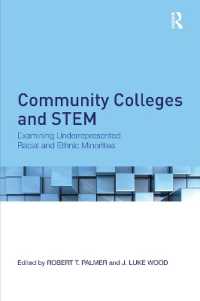 Community Colleges and STEM : Examining Underrepresented Racial and Ethnic Minorities