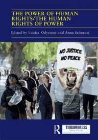 The Power of Human Rights/The Human Rights of Power (Thirdworlds)