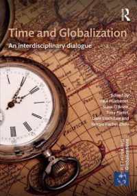 Time and Globalization : An interdisciplinary dialogue (Rethinking Globalizations)