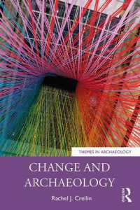 Change and Archaeology (Themes in Archaeology Series)