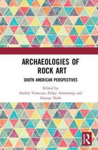 Archaeologies of Rock Art : South American Perspectives