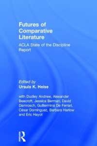 比較文学の未来（アメリカ比較文学会報告）<br>Futures of Comparative Literature : ACLA State of the Discipline Report