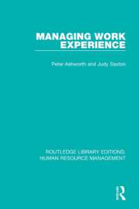 Managing Work Experience (Routledge Library Editions: Human Resource Management)