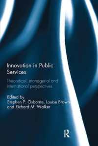Innovation in Public Services : Theoretical, managerial, and international perspectives