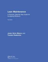 Lean Maintenance : A Practical, Step-By-Step Guide for Increasing Efficiency